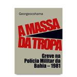 A massa da tropa