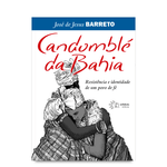 Candomblé da Bahia